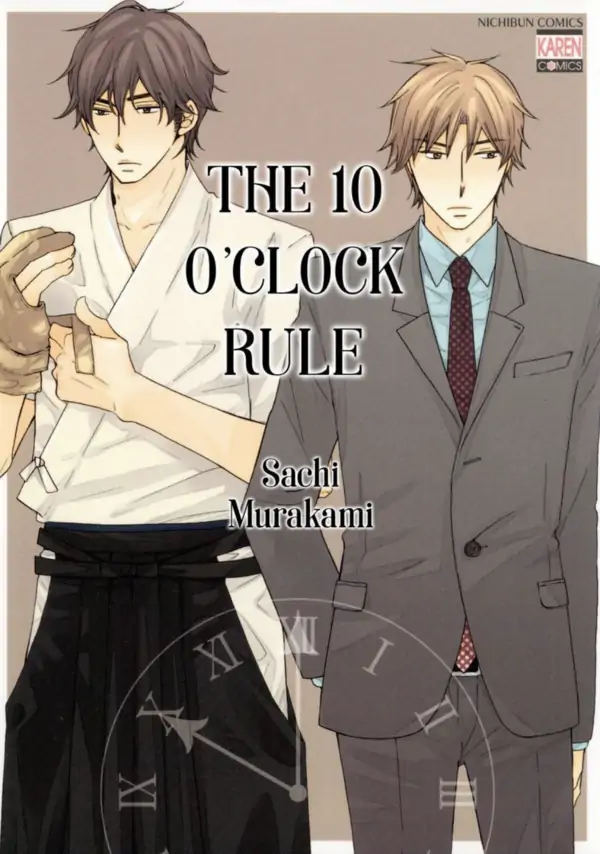 The 10 O'Clock Rule The 10 O'Clock Rule