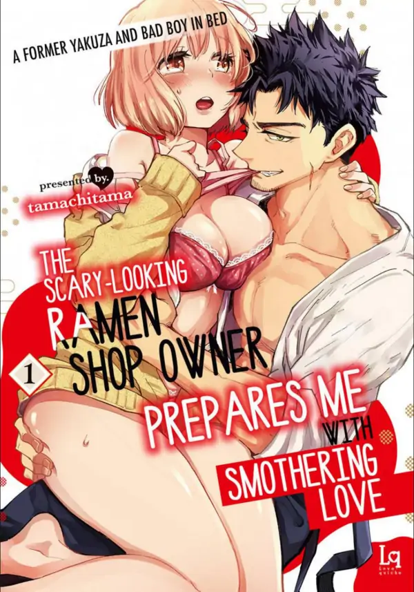 The Scary-Looking Ramen Shop Owner Prepares Me With Smothering Love The Scary-Looking Ramen Shop Owner Prepares Me With Smothering Love