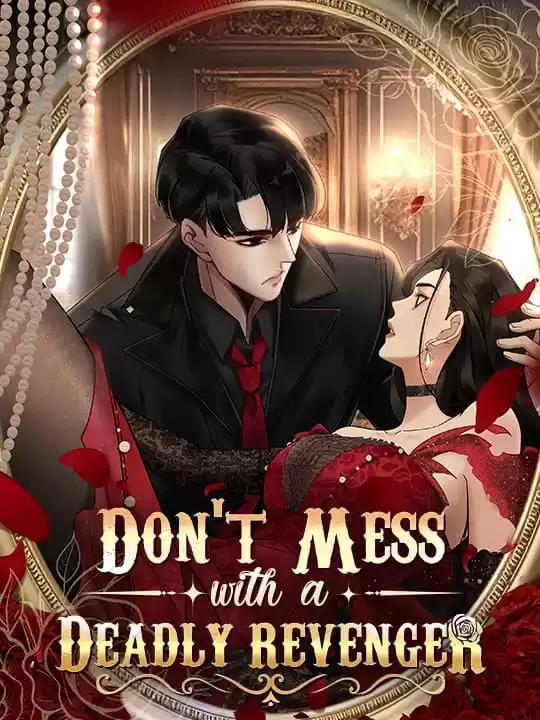 Read Don't Mess with a Deadly Revenger