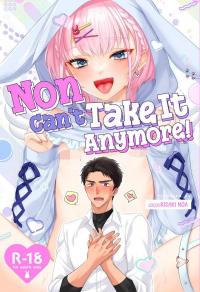 Non Can't Take It Anymore! Non Can't Take It Anymore!