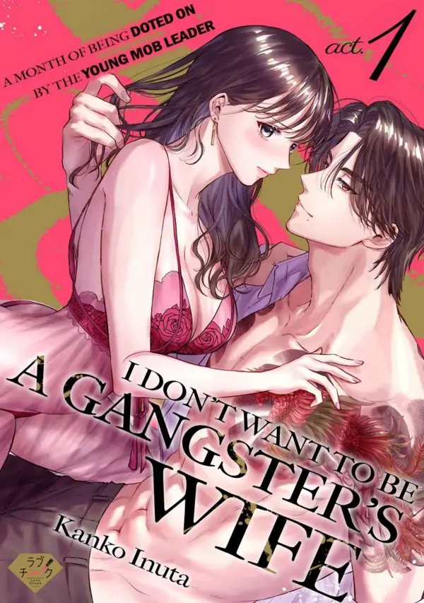 Gokutsuma wa Okotowari -Yakuza no Wakagashira ni Dekiai Sareru Ikkagetsu- Gokutsuma wa Okotowari -Yakuza no Wakagashira ni Dekiai Sareru Ikkagetsu-