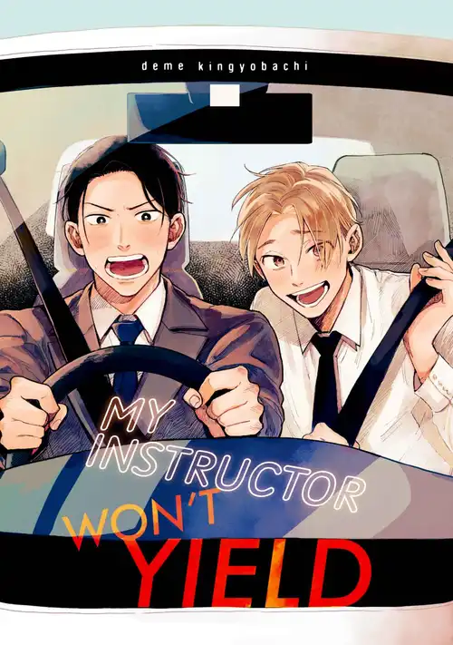 My Instructor Won't Yiel My Instructor Won't Yiel