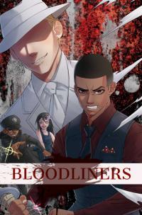 BLOODLINERS -