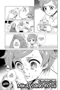 Mika, Saigo no Hi Mika, Saigo no Hi