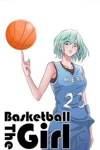 The Basketball Girl The Basketball Girl