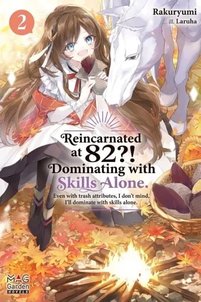 Reincarnated at 82?! Dominating with Skills Alone.