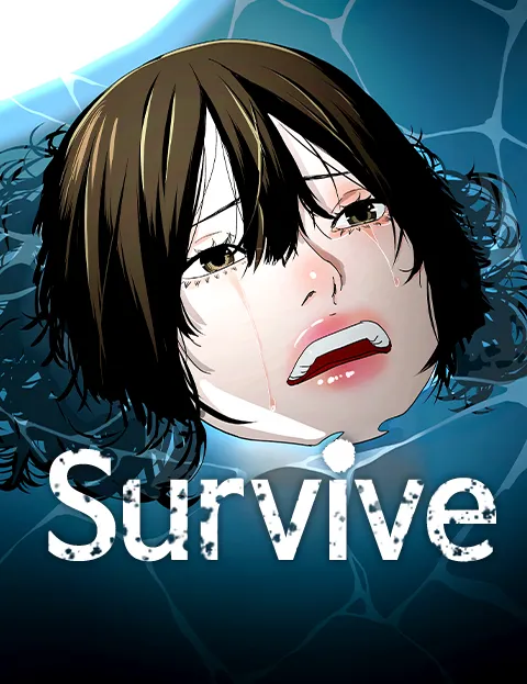 Survive
