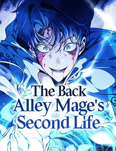 The Back Alley Mage's Second Life