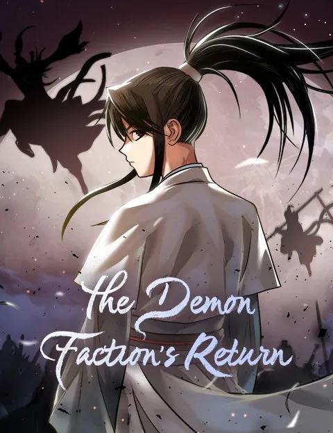 The Demon Faction’sReturn