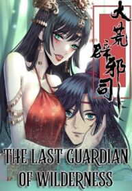 The Last Guardian Of Wilderness