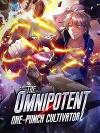 The Omnipotent One-Punch Cultivator