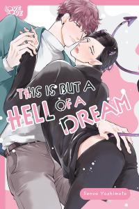 This is But a Hell of a Dream This is But a Hell of a Dream