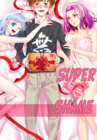 Super Shame Super Shame