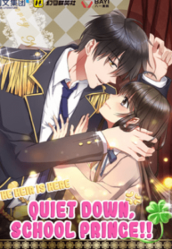 The Heir Is Here: Quiet Down, School Prince! The Heir Is Here: Quiet Down, School Prince!