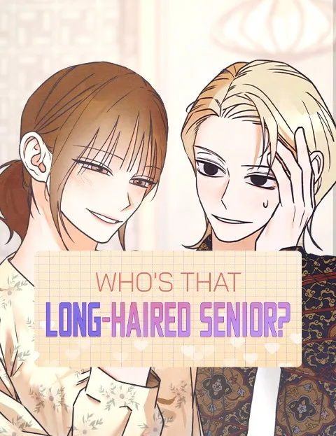 Who’s ThatLong-Haired Senior?